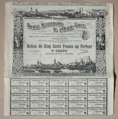 Акция &quot;Societe Metallurgique de l&#039;Oural-Volga&quot;. [&quot;Металлургическое общество Урал-Волга&quot;]. 1899 год.
