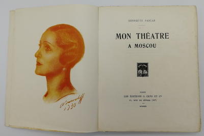 "Мой театр в Москве" Генриетта Паскар. Париж, 1930. Тираж 100 экз. На французском языке.